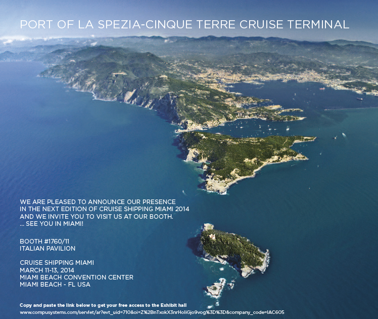 Meet Port of La Spezia-Cinque Terre Cruise Terminal @Booth #1760/11 in CSM 2014 - Κεντρική Εικόνα